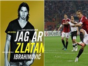 Bóng đá anh, ngoại hạng anh, lịch thi đấu euro 2012, Chân dung thực của Ibrahimovic: Mê tốc độ, man rợ và mất trí